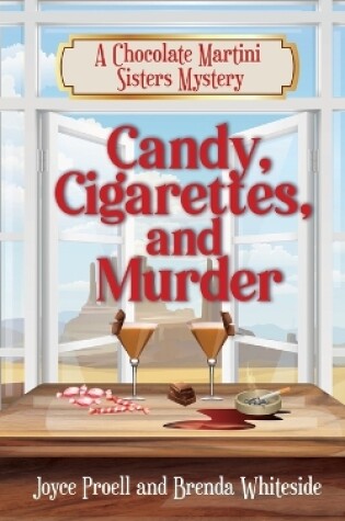 Cover of Candy, Cigarettes, and Murder