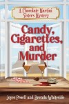 Book cover for Candy, Cigarettes, and Murder