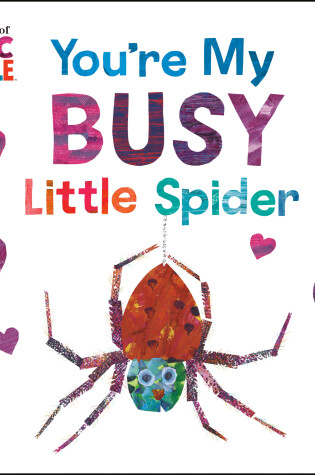 Cover of You're My Busy Little Spider