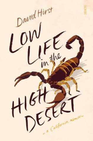 Cover of Low Life in the High Desert