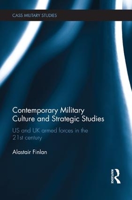 Book cover for Contemporary Military Culture and Strategic Studies