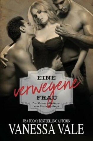 Cover of Eine verwegene Frau