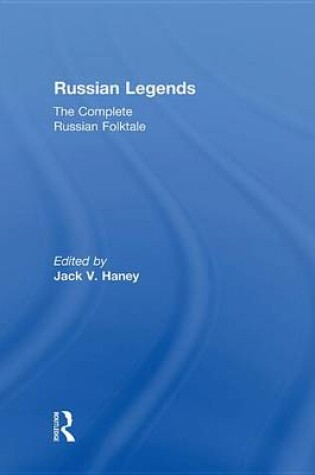 Cover of The Complete Russian Folktale: v. 5: Russian Legends