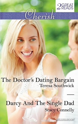 Book cover for The Doctor's Dating Bargain/Darcy And The Single Dad