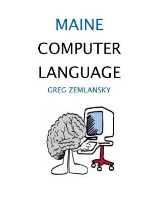 Book cover for Maine Computer Language
