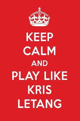 Book cover for Keep Calm and Play Like Kris Letang