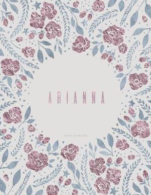 Book cover for Composition Notebook. Arianna