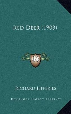 Book cover for Red Deer (1903)