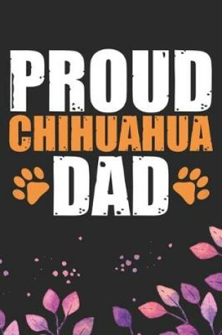 Cover of Proud Chihuahua Dad