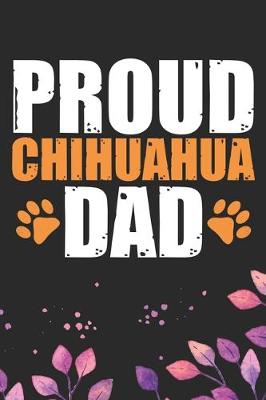 Book cover for Proud Chihuahua Dad