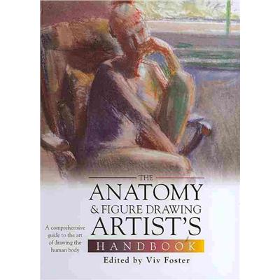 Book cover for Anatomy and Figure Drawing Artista (Tm)S Handbook