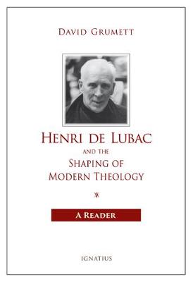 Book cover for Henri de Lubac and the Shaping of Modern Theology