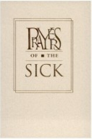 Cover of Prayers of the Sick -Rev Ed