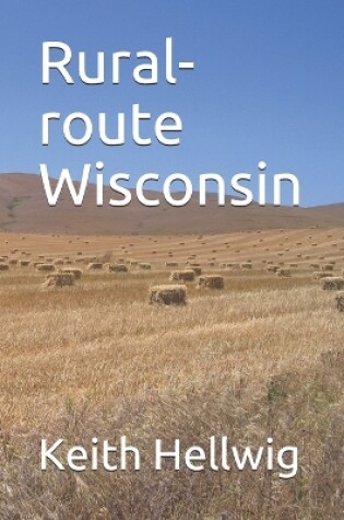 Cover of Rural-route wisconsin