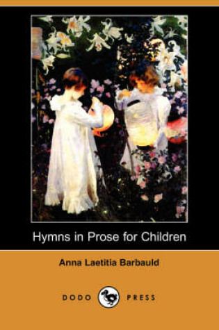 Cover of Hymns in Prose for Children (Dodo Press)