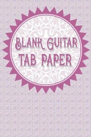 Cover of Blank Guitar Tab Paper
