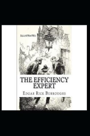 Cover of The Efficiency Expert Illustrated Edition
