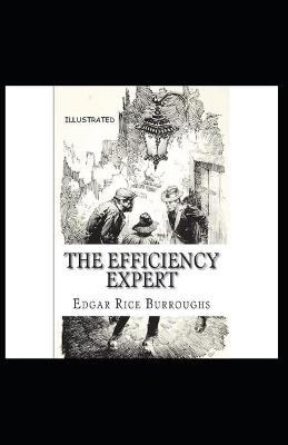 Book cover for The Efficiency Expert Illustrated Edition