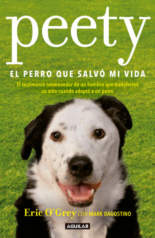 Book cover for Peety, el perro que salvo mi vida / Walking with Peety: The Dog Who Saved My Life