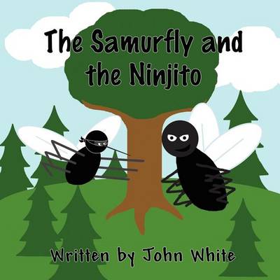 Book cover for The Samurfly and the Ninjito