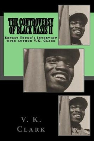 Cover of The Controversy of Black Nazis II