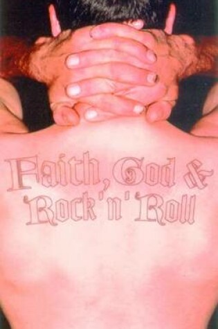 Cover of Faith, God and Rock 'n' Roll