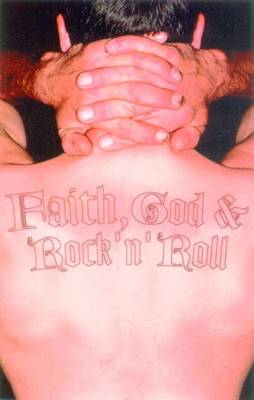 Book cover for Faith, God and Rock 'n' Roll