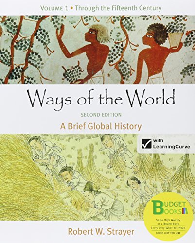 Book cover for Loose-Leaf Version of Ways of the World: A Brief Global History 2e V1 & Launchpad for Ways of the World: A Brief Global History with Sources 2e V1 (Access Card)