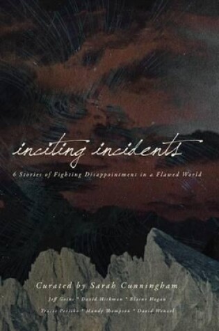 Cover of Inciting Incidents