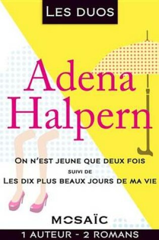 Cover of Les Duos - Adena Halpern (2 Romans)