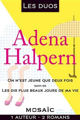 Book cover for Les Duos - Adena Halpern (2 Romans)