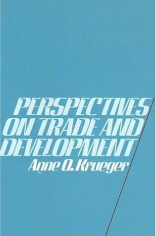 Cover of Krueger: Perspectives on Trade & Development