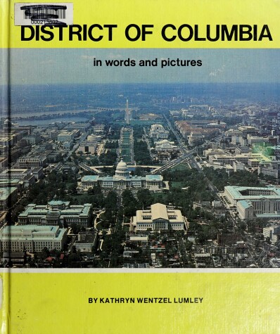 Cover of District of Columbia in Words and Pictures