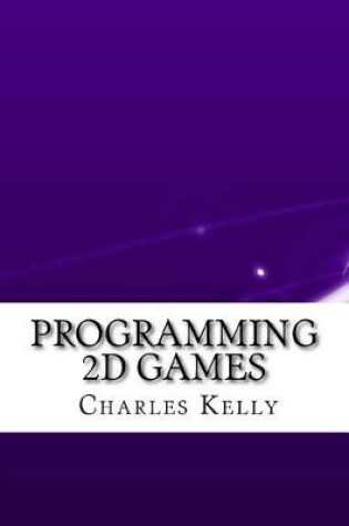 Cover of Programming 2D Games