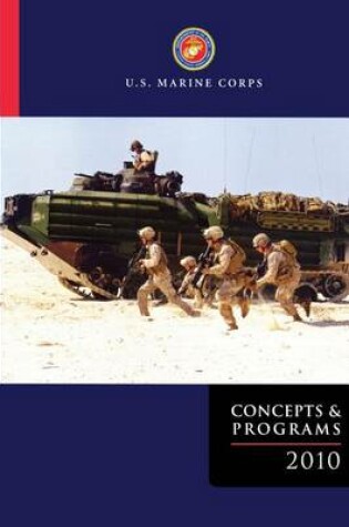 Cover of U.S. Marine Corps Concepts and Programs 2010