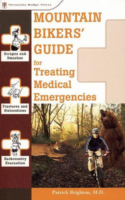 Book cover for Mountain Bikers' Guide to Treating Medical Emergencies
