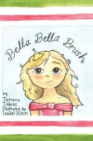 Cover of Bella Bella Brush