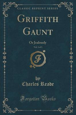 Book cover for Griffith Gaunt, Vol. 1 of 3