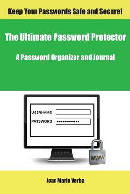 Book cover for The Ultimate Password Protector