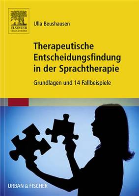 Cover of Therapeutische Entscheidungsfindung in Der Sprachtherapie