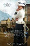 Book cover for The Daughter's Predicament