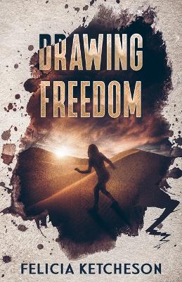 Cover of Drawing Freedom