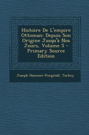 Cover of Histoire de l'Empire Ottoman