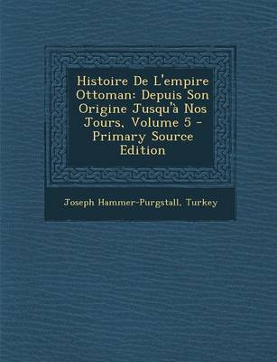 Book cover for Histoire de l'Empire Ottoman