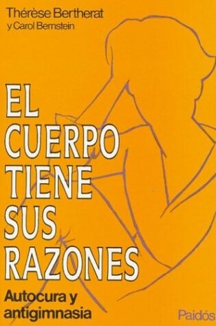 Cover of El Cuerpo Tiene Sus Razones
