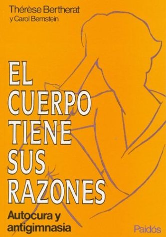 Book cover for El Cuerpo Tiene Sus Razones