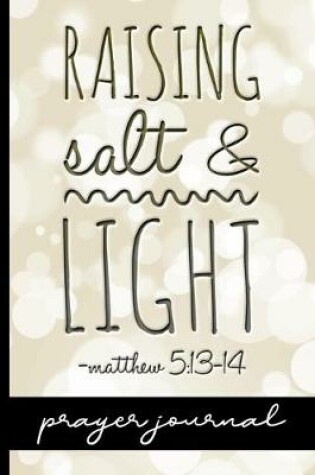 Cover of Raising Salt & Light Matthew 5