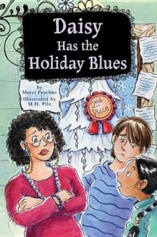 Cover of Daisy Has the Holiday Blues: Book 5