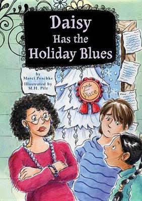 Book cover for Daisy Has the Holiday Blues: Book 5