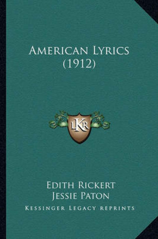 Cover of American Lyrics (1912) American Lyrics (1912)